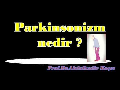 Parkinsonizm Nedir? video küçük görseli